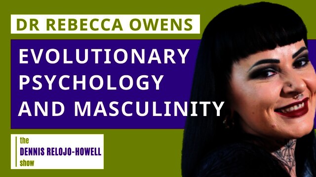 Dr Rebecca Owens: Evolutionary Psychology and Masculinity